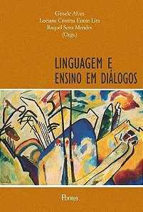 LINGUAGEM E ENSINO EM DIALOGOS