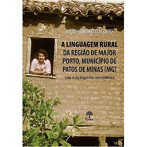 LINGUAGEM RURAL DA REGIAO DE MAJOR PORTO, MUNICIPI