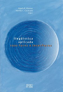 LINGUÍSTICA APLICADA: SUAS FACES E INTERFACES