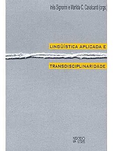 LINGUÍSTICA APLICADA E TRANSDISCIPLINARIDADE