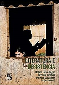 LITERATURA E RESISTÊNCIA