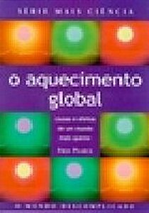 MAIS CIENCIA - O AQUECIMENTO GLOBAL