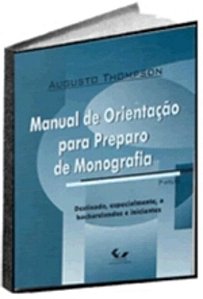 MANUAL DE ORIENTACAO PARA PREPARO DE MONOGRAFIA