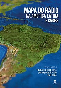 MAPA DO RADIO NA AMERICA LATINA E CARIBE