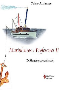 MARINHEIROS E PROFESSORES - V. 2 - DIALOGOS SURREA