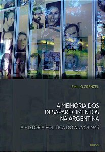 A MEMÓRIA DOS DESAPARECIMENTOS NA ARGENTINA