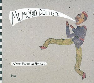 MEMÓRIA PAULISTA - VOL. 1