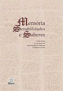 MEMORIA, SENSIBILIDADES E SABERES