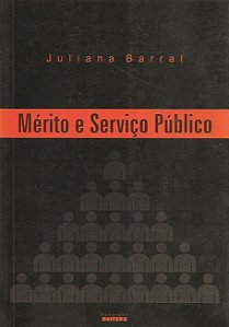 MÉRITO E SERVIÇO PÚBLICO