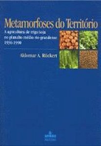 METAMORFOSES DO TERRITORIO - A AGRICULTURA DE TRIG