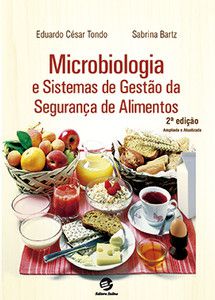 MICROBIOLOGIA E SISTEMAS DE GESTÃO DA SEGURANÇA DE ALIMENTOS