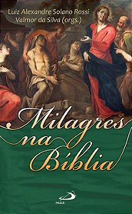 MILAGRES NA BÍBLIA