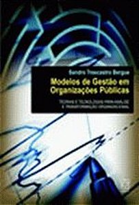MODELOS DE GESTAO EM ORGANIZACOES PUBLICAS