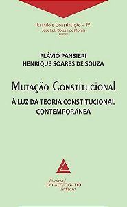 MUTACAO CONSTITUCIONAL A LUZ DA TEORIA CONSTITUCIO