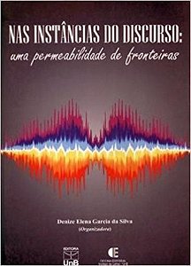 NAS INSTANCIAS DO DISCURSO - UMA PERMEABILIDADE DE