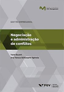 NEGOCIAÇÃO E ADMINISTRAÇÃO DE CONFLITOS