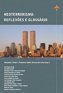 NEOTERRORISMO: REFLEXOES E GLOSSARIO