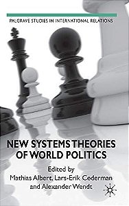 NEW SYSTEMS THEORIES OF WORLD POLITICS