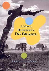 NOVA HISTORIA DO BRASIL, A
