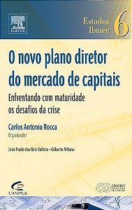 NOVO PLANO DIRETOR DO MERCADO DE CAPITAIS, O