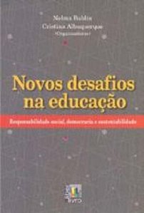 NOVOS DESAFIOS NA EDUCACAO - RESPONSABILIDADE SOCI