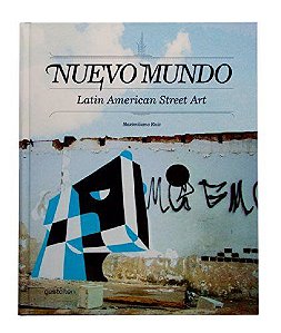 NUEVO MUNDO - LATIN AMERICAN STREET ART