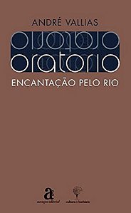 ORATORIO - ENCANTACAO PELO RIO