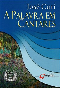 PALAVRA EM CANTARES, A