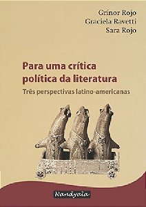 PARA UMA CRÍTICA POLÍTICA DA LITERATURA