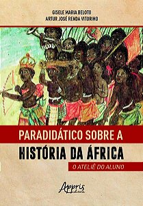 PARADIDÁTICO SOBRE A HISTÓRIA DA ÁFRICA