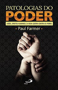 PATOLOGIAS DO PODER