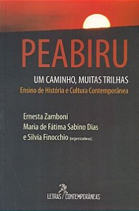 PEABIRU - UM CAMINHO, MUITAS TRILHAS
