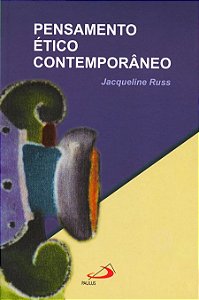PENSAMENTO ÉTICO CONTEMPORÂNEO