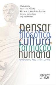 O PENSAR FILOSÓFICO, A CULTURA E A FORMAÇÃO HUMANA