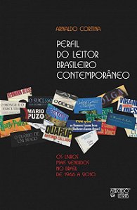 PERFIL DO LEITOR BRASILEIRO CONTEMPORÂNEO