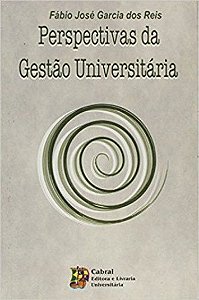 PERSPECTIVAS DA GESTAO UNIVERSITARIA