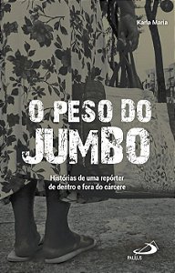 O PESO DO JUMBO