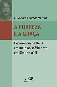 A POBREZA E A GRAÇA
