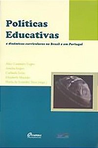 POLITICAS EDUCATIVAS E DINÂMICAS CURRICULARES NO BRASIL E EM PORTUGAL