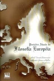 POSICOES ATUAIS DA FILOSOFIA EUROPEIA