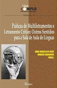 PRATICAS DE MULTILETRAMENTOS E LETRAMENTO CRITICO