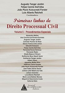 PRIMEIRAS LINHAS DE DIREITO PROCESSUAL CIVIL - VOL