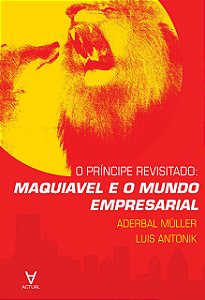 O PRÍNCIPE REVISITADO