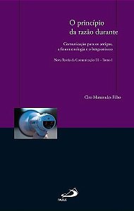 O PRINCÍPIO DA RAZÃO DURANTE: TOMO I