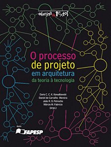 O PROCESSO DE PROJETO EM ARQUITETURA