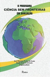 PROGRAMA CIENCIA SEM FRONTEIRA EM AVALIACAO, O