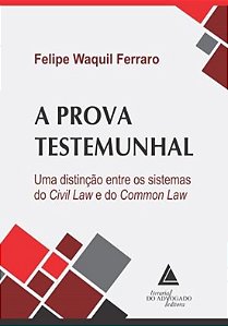 PROVA TESTEMUNHAL, A