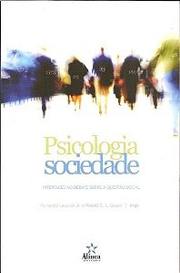 PSICOLOGIA & SOCIEDADE - INTERFACES NO DEBATE SOBR