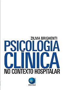 PSICOLOGIA CLINICA - NO CONTEXTO HOSPITALAR