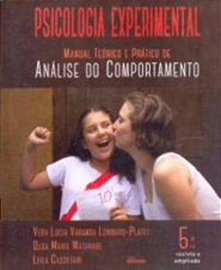 PSICOLOGIA EXPERIMENTAL - MANUAL TEORICO E PRATICO